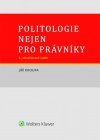 Obrázok - Politologie nejen pro právníky - 2., aktualizované vydání