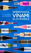 Obrázok - Sprievodca vínami Slovenska 3