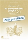 Obrázok - Pomocník zo slovenského jazyka 9 - Zošit pre učiteľa