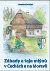 Obrázok - Záhady a taje mlýnů v Čechách a na Moravě