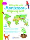 Obrázok - Můj velký sešit Montessori Objevuj svět