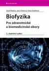 Obrázok - Biofyzika - Pro zdravotnické a biomedicí