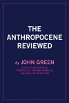 Obrázok - The Anthropocene Reviewed