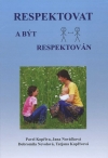 Obrázok - Respektovat a být respektován 3.vydání
