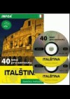 Obrázok - Italština - 40 lekcí pro samouky - kniha + 2 audio CD