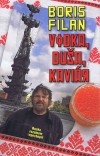 Obrázok - Vodka, duša, kaviár - Rusko rozumom nepochopíš