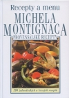 Obrázok - Recepty a menu Michela Montignaca