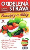 Obrázok - Oddelená strava : Recepty a diéty