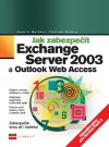 Obrázok - Jak zabezpečit Exchange Server 2003 a Outlook Web Access