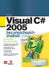 Obrázok - Visual C# 2005 bez předchozích znalostí