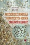 Obrázok - Akcesorické minerály granitických hornín Západných Karpát  PDF
