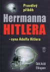Obrázok - Pravdivý příběh Herrmanna Hitlera - syna Adolfa Hitlera