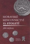Obrázok - Moravské mincovnictví 13. století