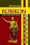Obrázok - RUBIKON Triumf a tragédie římské republiky 