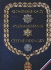 Obrázok - Slovenské rady, vyznamenania, čestné odznaky