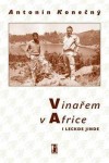 Obrázok - Vinařem v Africe i leckde jinde