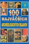 Obrázok - 100 najväčších archeologických objavov