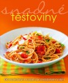 Obrázok - Snadné těstoviny - 100 nenáročných receptů pro každodenní vaření
