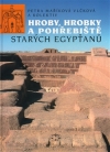 Obrázok - Hroby, hrobky a pohřebiště starých Egypťanů