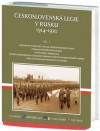 Obrázok - Československá legie v Rusku 1914 - 1920, Díl I.