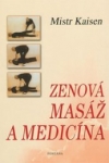 Obrázok - Zenová masáž a medicína