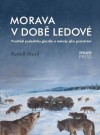 Obrázok - Morava v době ledové