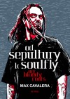 Obrázok - Od Sepultury k Soulfly - My Bloody Roots