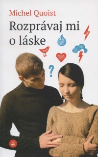 Kniha - Rozprávaj mi o láske