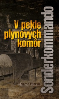 Kniha - V pekle plynových komôr - Sonderkommando