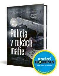 Kniha - Polícia v rukách mafie