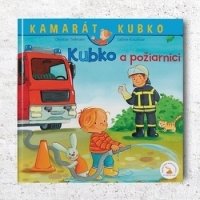 Kniha - Kubko a požiarnici
