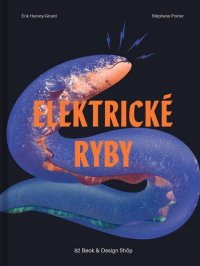 Kniha - Elektrické ryby