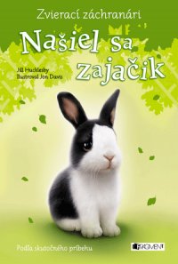 Kniha - Zvierací záchranári – Našiel sa zajačik