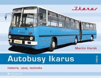 Kniha - Autobusy Ikarus - Historie, vývoj, technika