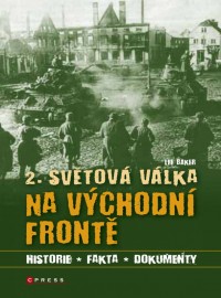 Kniha - 2. světová válka na východní frontě