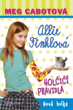 Obrázok - Holčičí pravidla 2: Allie Finklová - Nová holka - 2.vydání