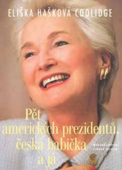 Obrázok - Pět amerických prezidentů, česká babička a já