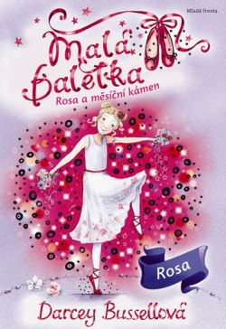 Obrázok - Malá baletka 9 - Rosa a měsíční kámen
