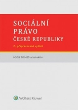Obrázok - Sociální právo České republiky, 2. přepracované vydání