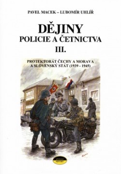 Obrázok - Dějiny policie a četnictva III.