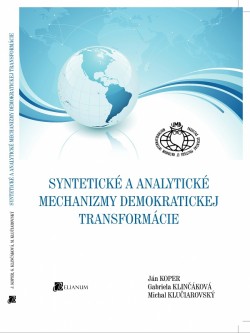 Obrázok - Syntetické a analytické mechanizmy demokratickej transformácie