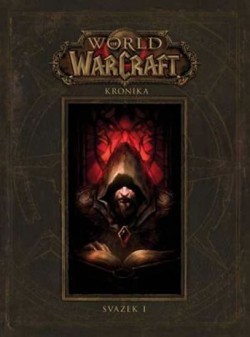 Obrázok - World of WarCraft - Kronika 1