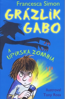 Obrázok - Grázlik Gabo a upírska zombia