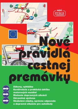 Obrázok - Nové pravidlá cestnej premávky platné od 1. júna 2018 - brožovaná
