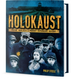 Obrázok - Holokaust - Původ, události a příběhy mimořádné odvahy