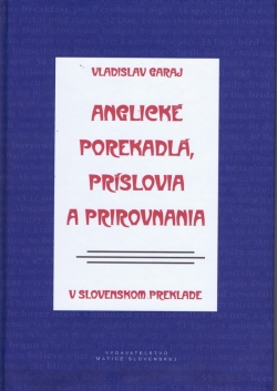 Obrázok - Anglické porekadlá, príslovia a prirovnania v slovenskom preklade 
