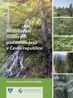 Obrázok - Modelování růstových podmínek lesů v České republice 2.vydání