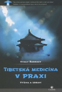 Obrázok - Tibetská medicína v praxi - Výživa a zdraví