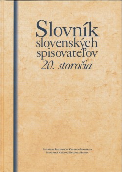 Obrázok - Slovník slovenských spisovateľov 20. storočia