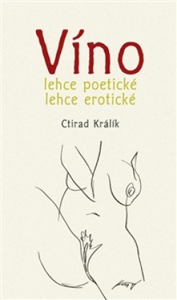 Obrázok - Víno lehce poetické lehce erotické